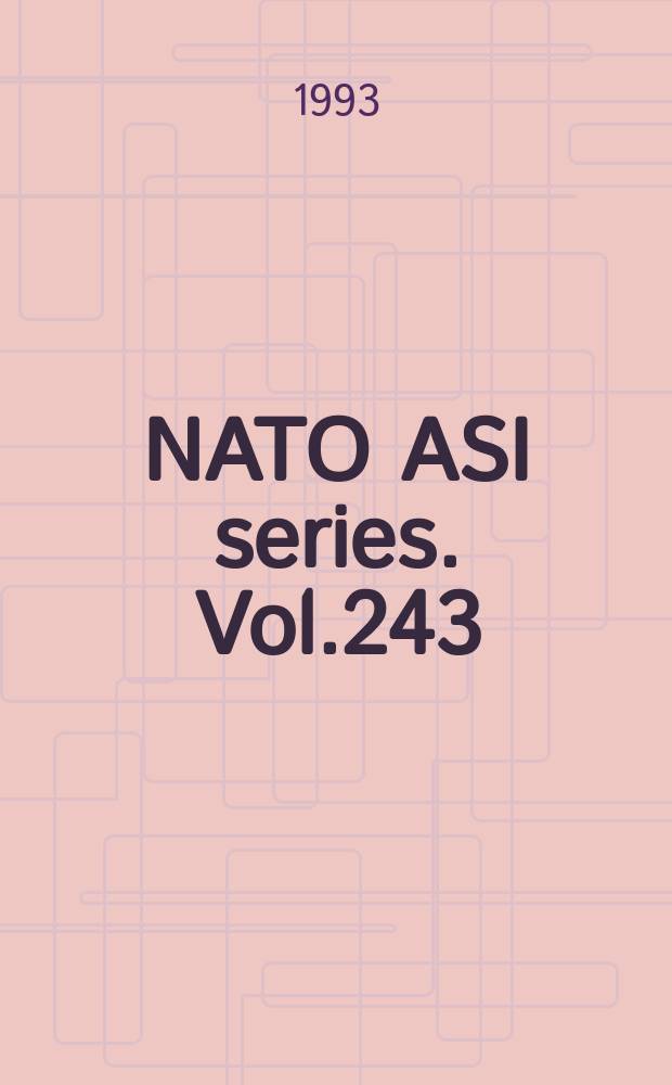 NATO ASI series. Vol.243 : Semiconductor interfaces at the sub-nanometer scale