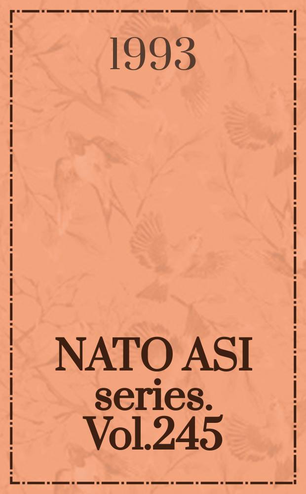 NATO ASI series. Vol.245 : The Behavior of systems in the space environment