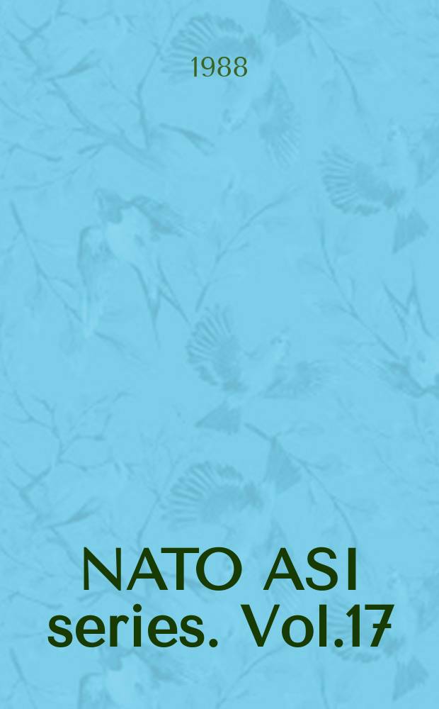 NATO ASI series. Vol.17 : Intelligence and evolutionary biology