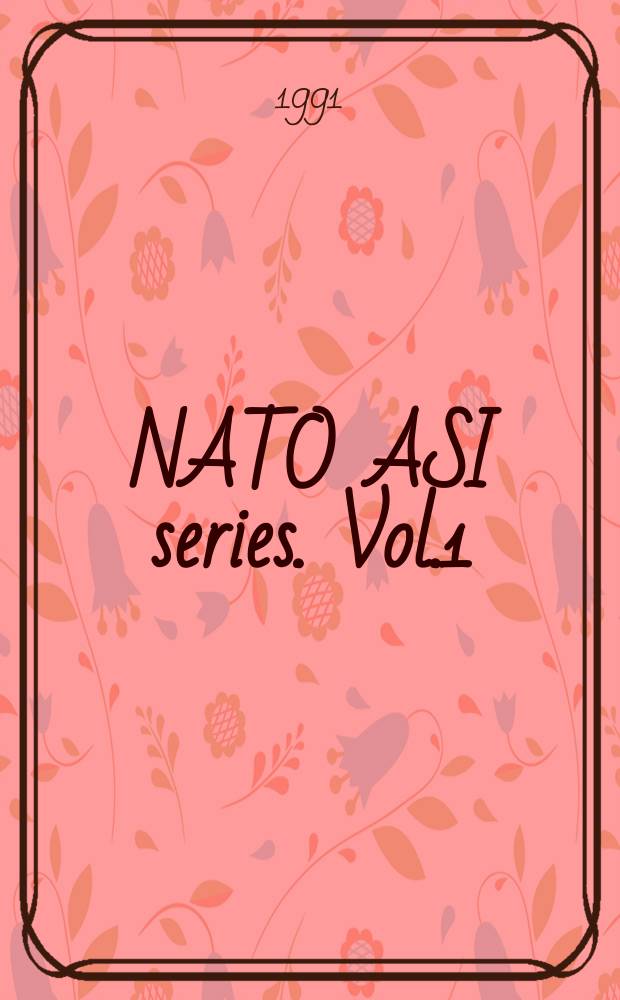 NATO ASI series. Vol.1 : Grobal environmental change
