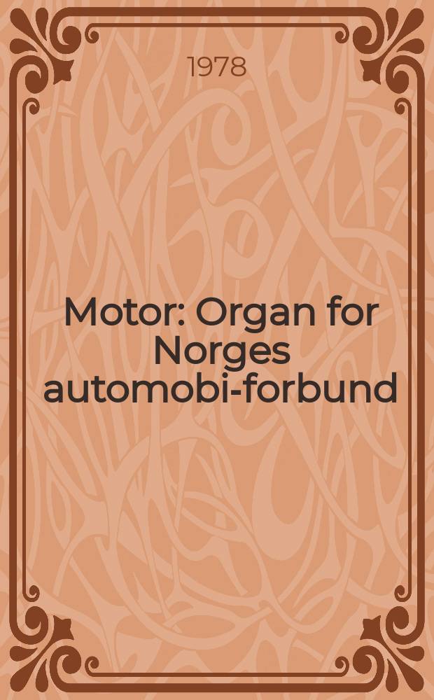Motor : Organ for Norges automobil- forbund