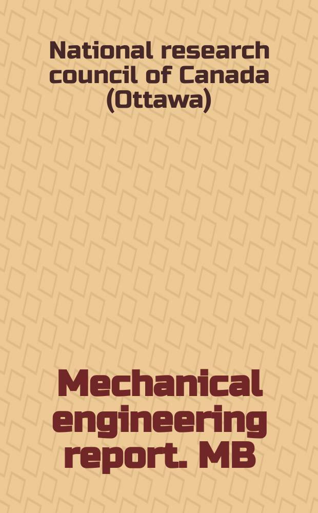 Mechanical engineering report. MB