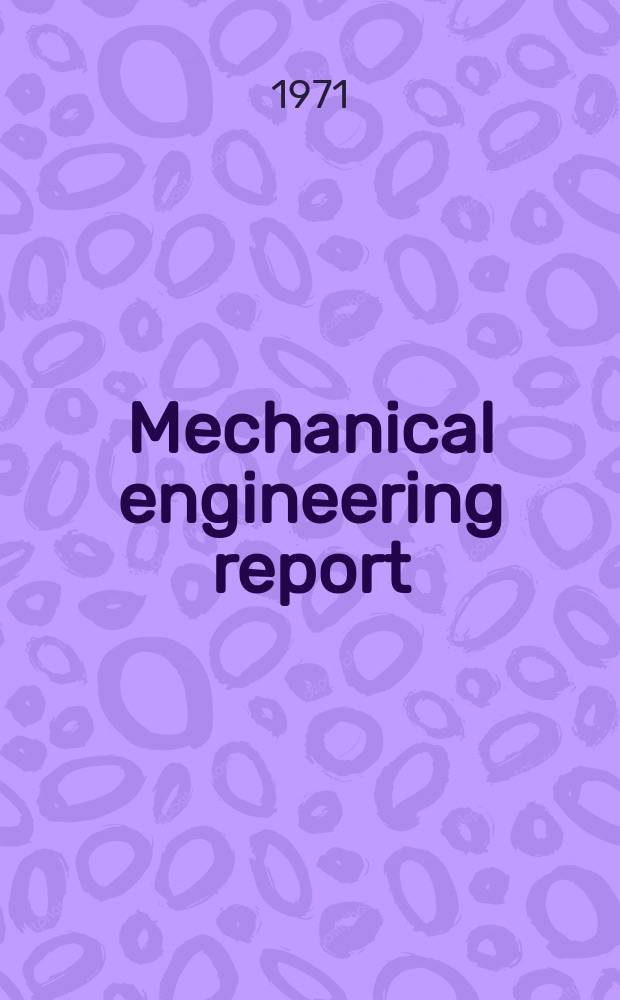 Mechanical engineering report : Aerodynamic tests ...