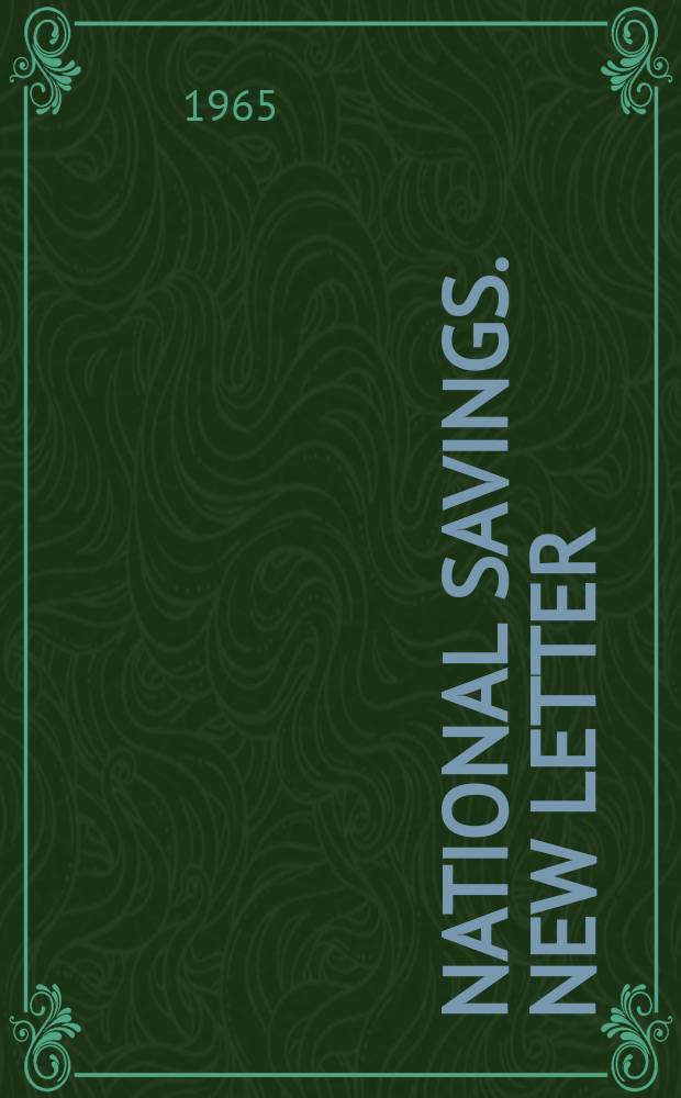 National savings. New letter