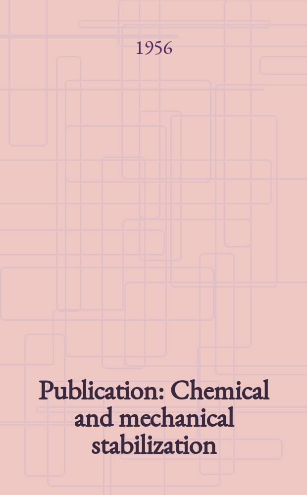 Publication : Chemical and mechanical stabilization
