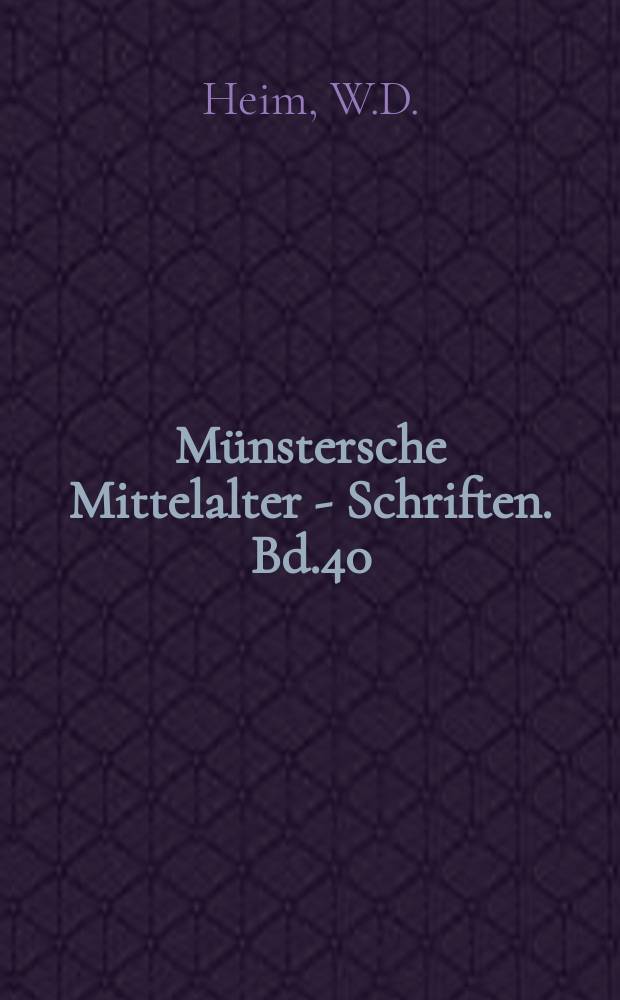 Münstersche Mittelalter - Schriften. Bd.40 : Romanen und Germanen...