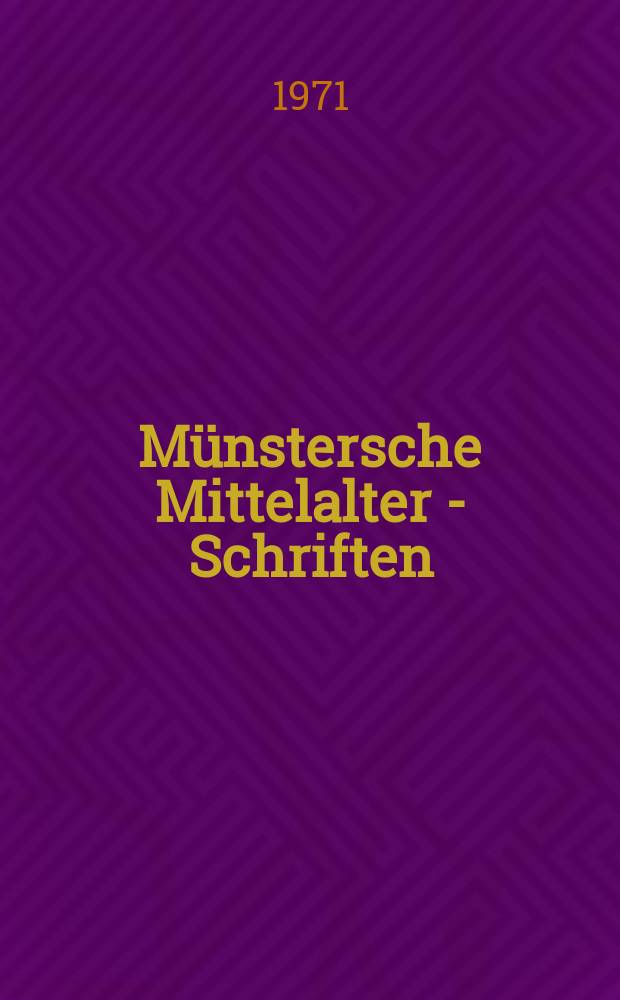 Münstersche Mittelalter - Schriften