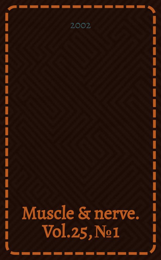 Muscle & nerve. Vol.25, №1