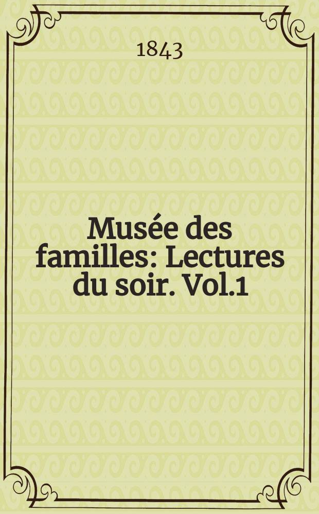 Mus&eacute;e des familles : Lectures du soir. Vol.1(11), №6