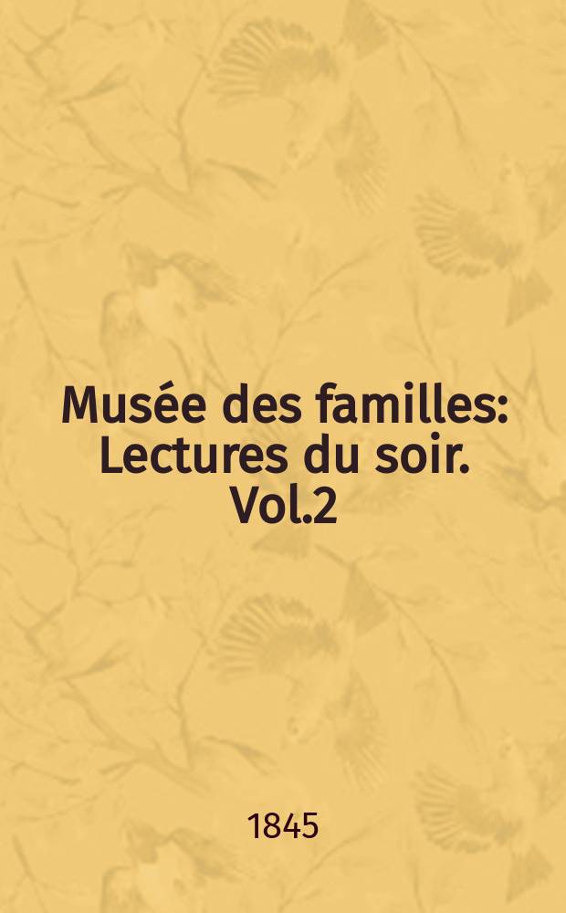Musée des familles : Lectures du soir. Vol.2(12), №22