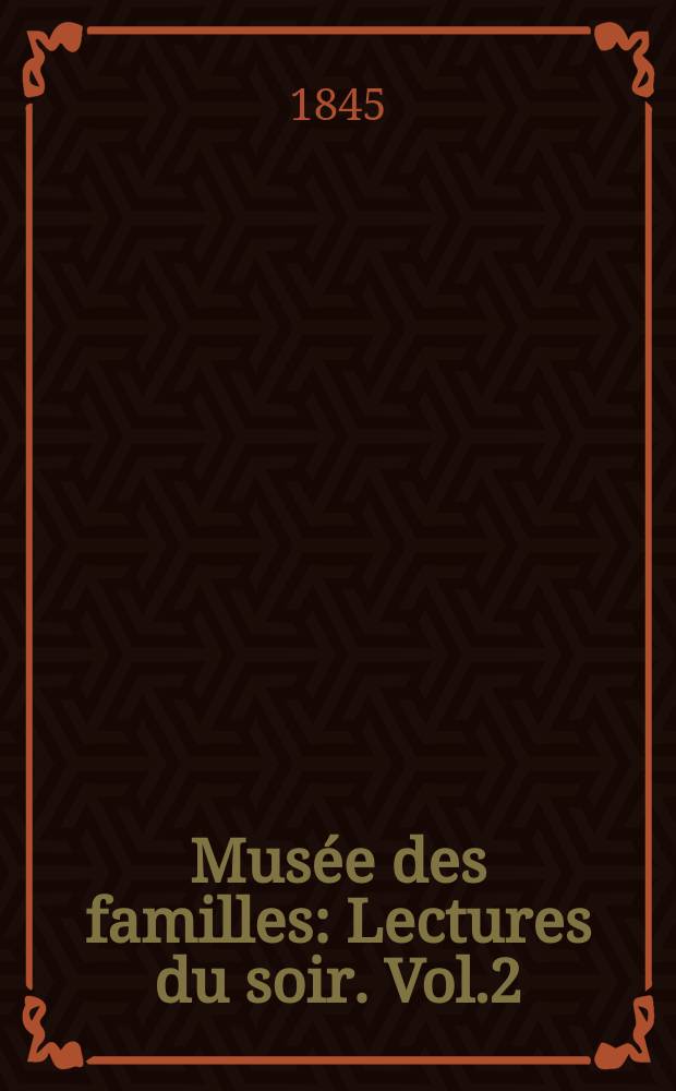 Musée des familles : Lectures du soir. Vol.2(12), №27