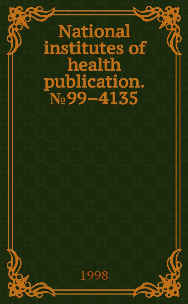 National institutes of health publication. №99&ndash;4135 : Drug abuse prevention through family interventions