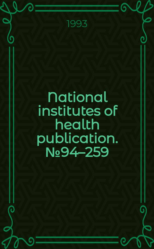 National institutes of health publication. №94–259 : Cumulated index medicus