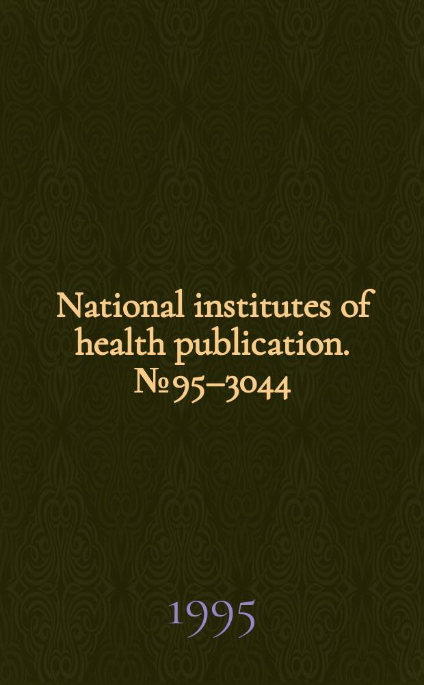 National institutes of health publication. №95&ndash;3044 : Recommendations on lipoprotein measurement