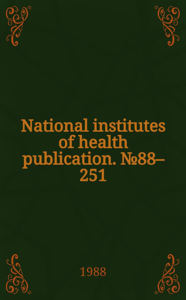 National institutes of health publication. №88–251 : Abridged Index medicus