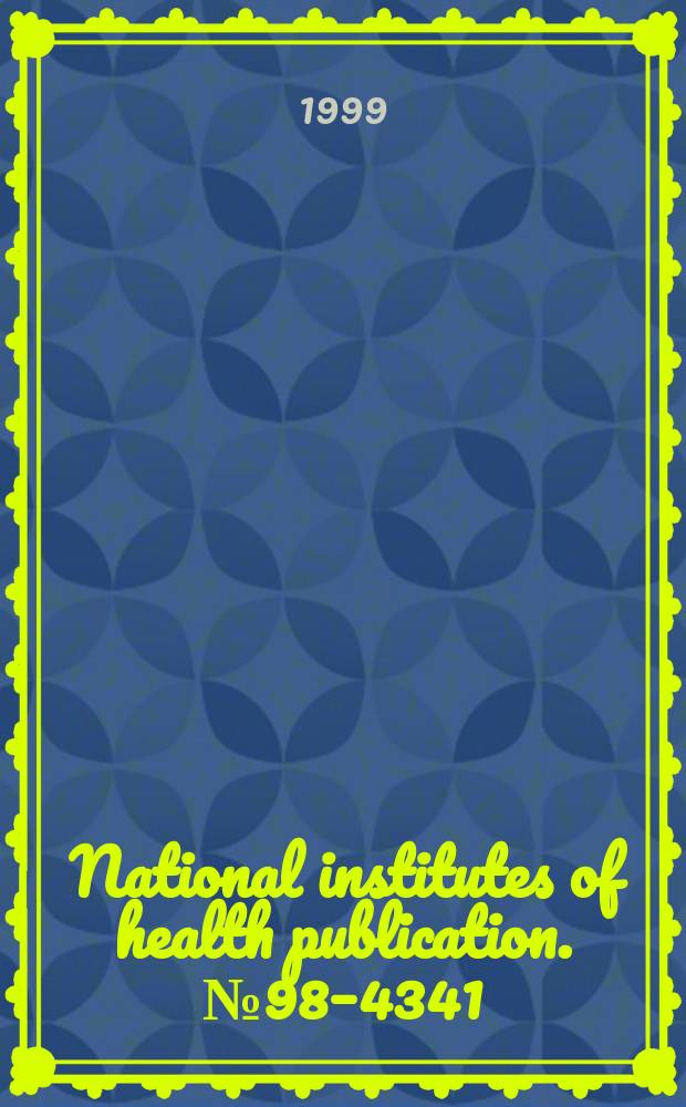 National institutes of health publication. №98–4341 : Native outreach