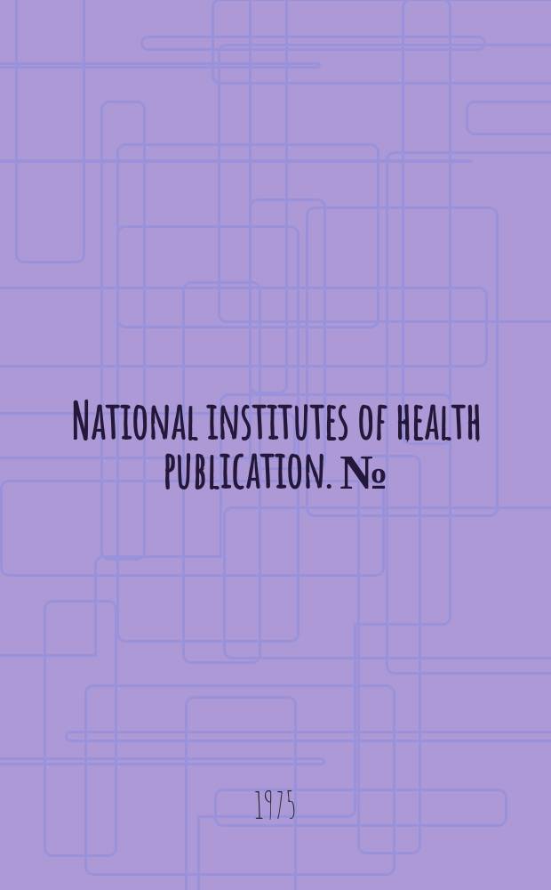 National institutes of health publication. №(ADM) 76–299 : Predicting adolescent drug abuse