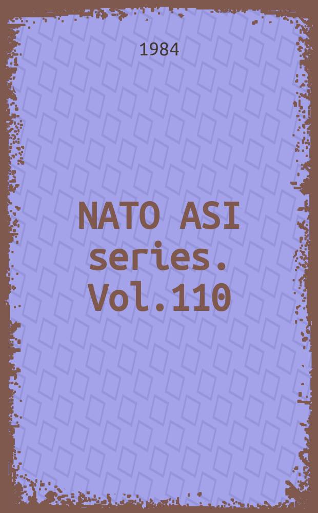 NATO ASI series. Vol.110 : Recent advances in nervous system toxicology