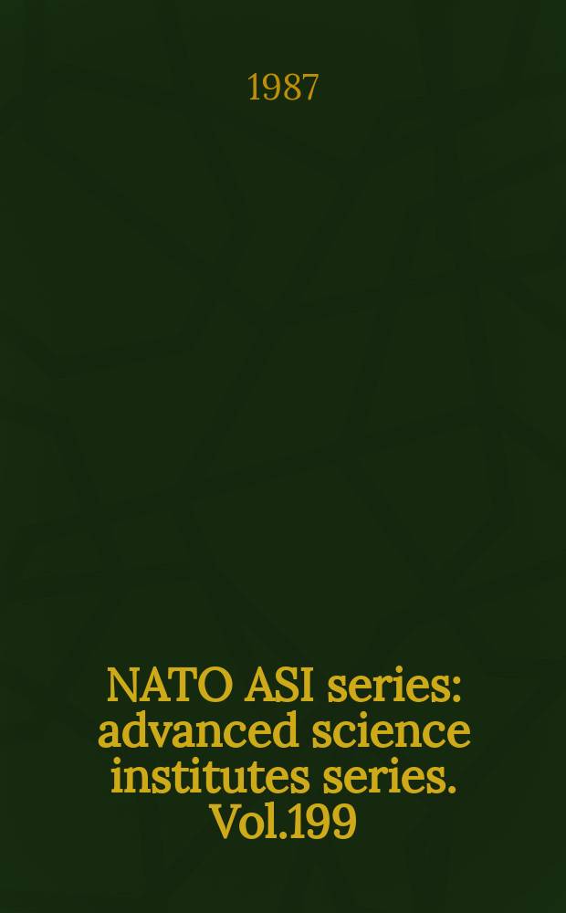 NATO ASI series : advanced science institutes series. Vol.199 : Very high energy gamma ray astronomy