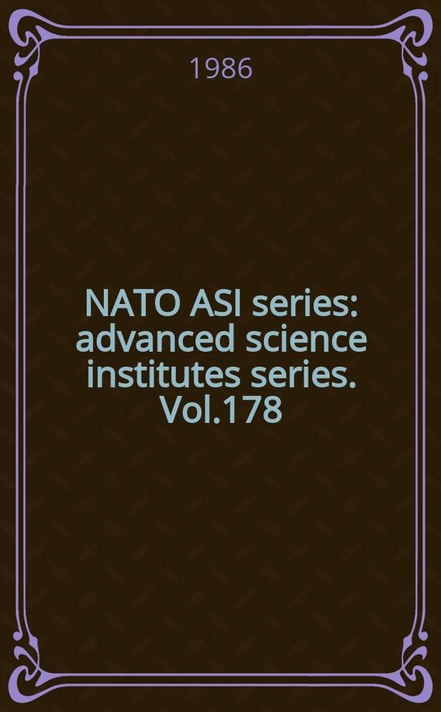 NATO ASI series : advanced science institutes series. Vol.178 : Enzymes as catalysts in organic synthesis