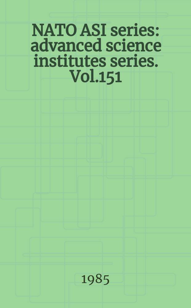 NATO ASI series : advanced science institutes series. Vol.151 : Adaptive methods in under water acoustics