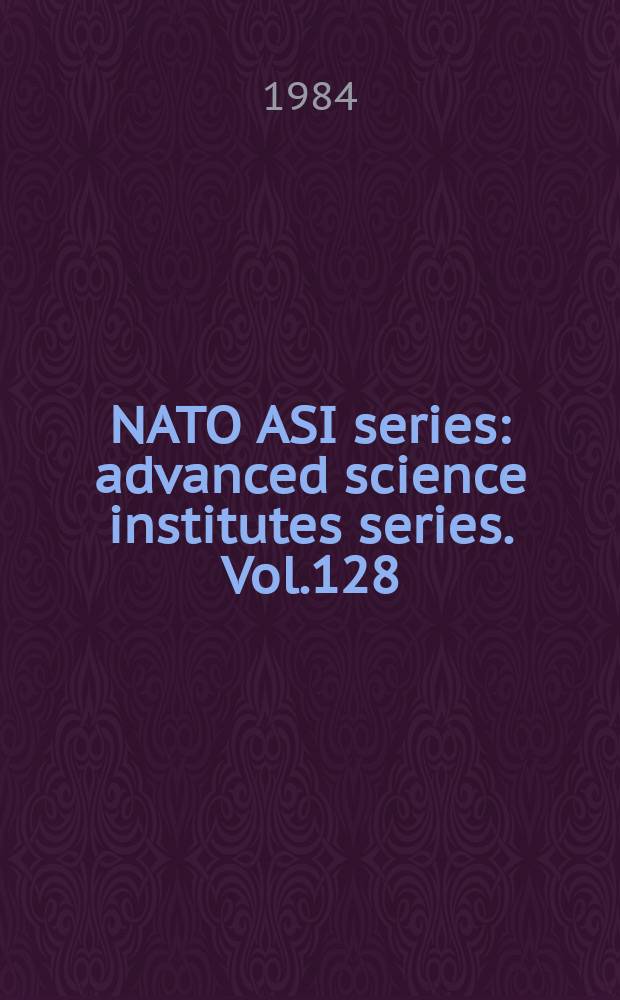NATO ASI series : advanced science institutes series. Vol.128 : Large-scale oceanographic experiments and satellites