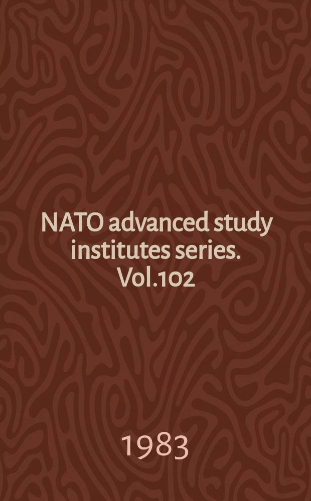 NATO advanced study institutes series. Vol.102 : Computational aspects of complex analysis