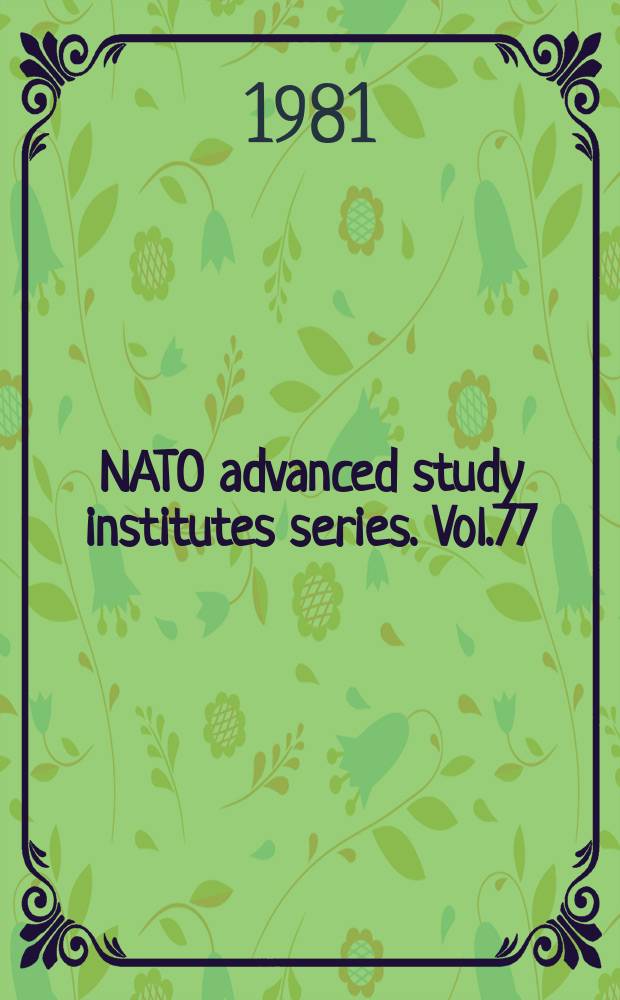 NATO advanced study institutes series. Vol.77 : Digital image processing