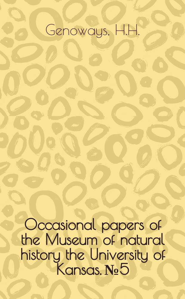 Occasional papers of the Museum of natural history the University of Kansas. №5 : A new species of spiny pocket mouse ...