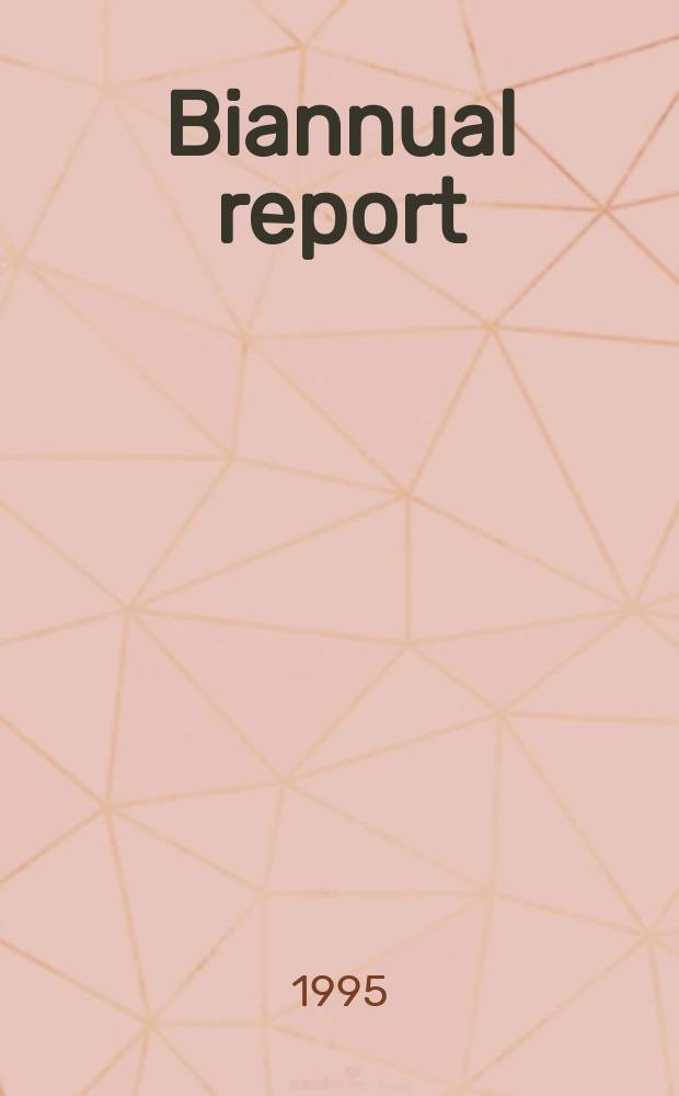 Biannual report