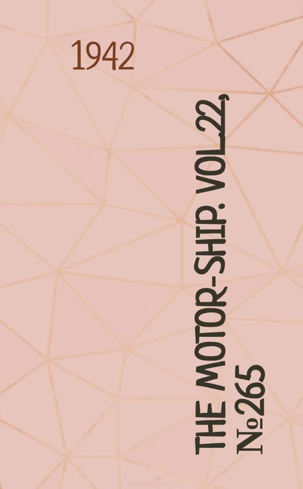 The Motor-ship. Vol.22, №265