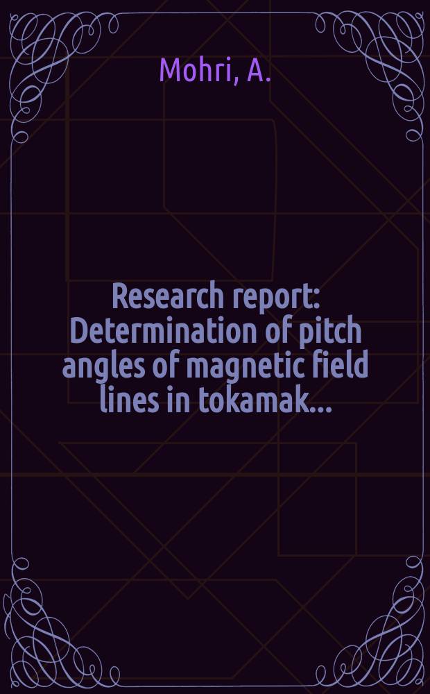 Research report : Determination of pitch angles of magnetic field lines in tokamak ...