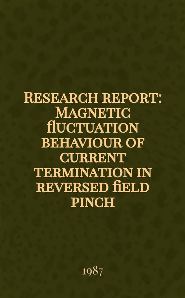 Research report : Magnetic fluctuation behaviour of current termination in reversed field pinch
