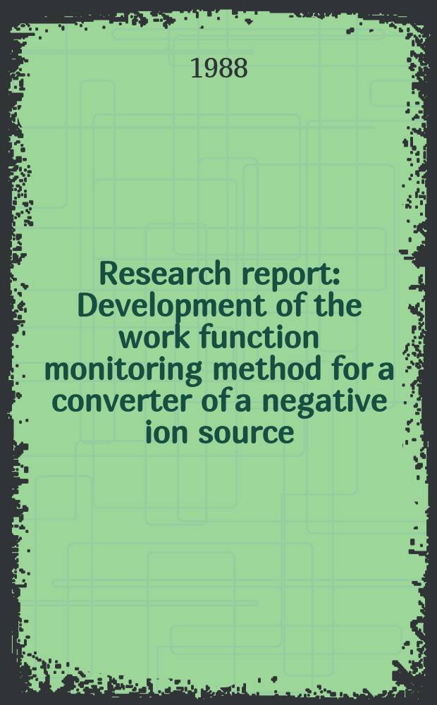 Research report : Development of the work function monitoring method for a converter of a negative ion source