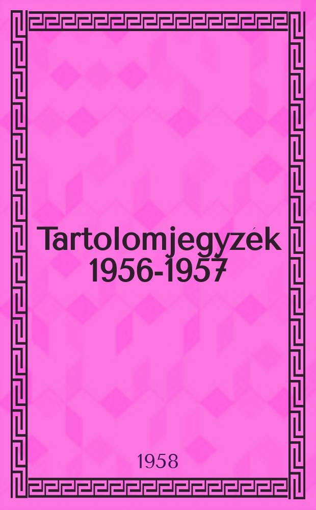 Tartolomjegyzék 1956-1957