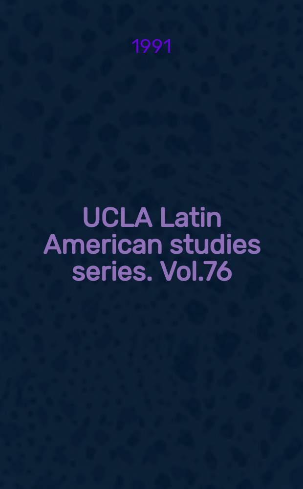 UCLA Latin American studies series. Vol.76 : Nahuas and Spaniards