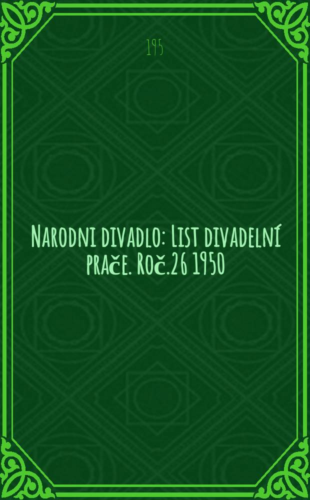 Narodni divadlo : List divadelní prače. Roč.26 1950/1951, Č.33 : Na jih od 38. rovnoběžky