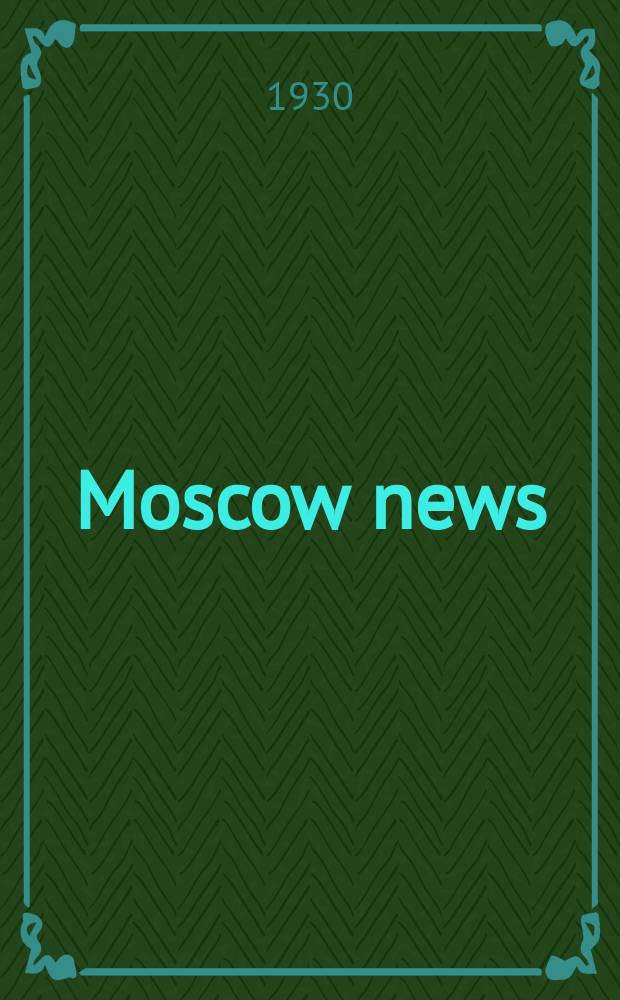 Moscow news