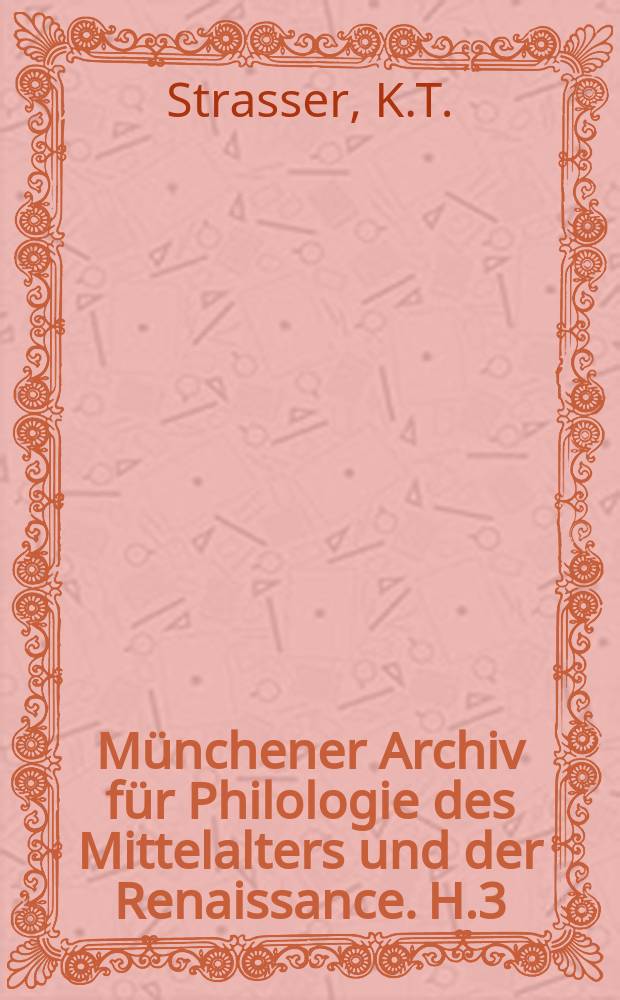 Münchener Archiv für Philologie des Mittelalters und der Renaissance. H.3 : Der junge Czepko