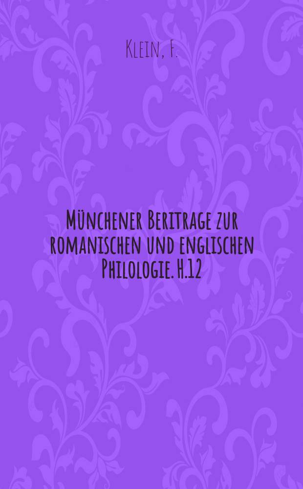 Münchener Beritrage zur romanischen und englischen Philologie. H.12 : Der Chor in den wichtigsten Tragödien der franzosischen Renaissance