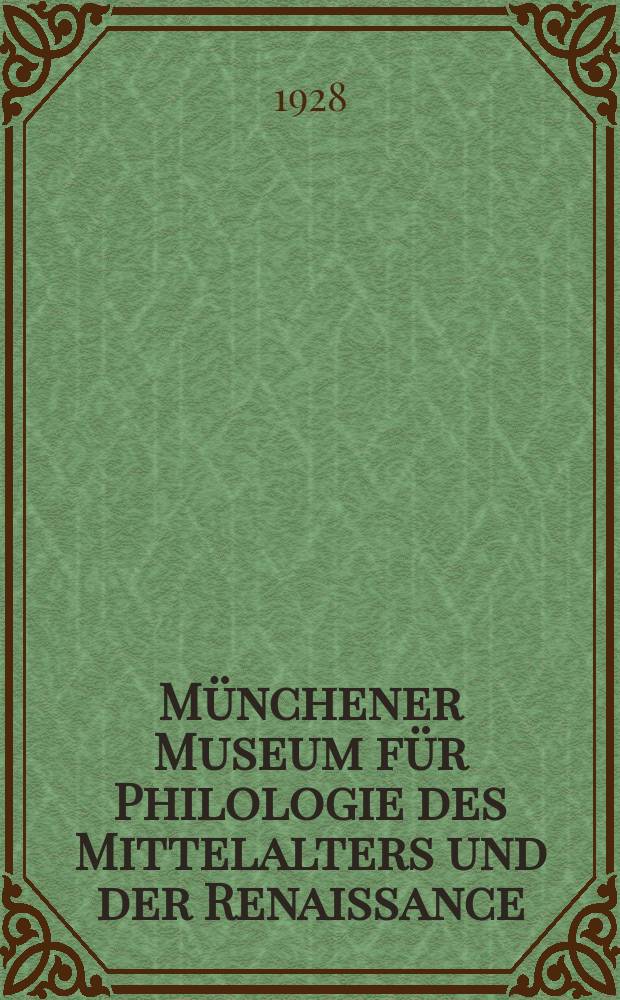 Münchener Museum für Philologie des Mittelalters und der Renaissance