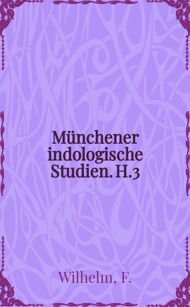 Münchener indologische Studien. H.3 : Prüfung und initiation im Buche Pausya und in der Biographie des Naropa