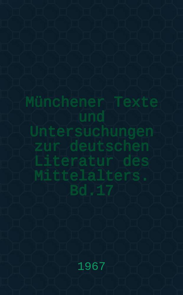 Münchener Texte und Untersuchungen zur deutschen Literatur des Mittelalters. Bd.17 : Vocabularius Ex quo