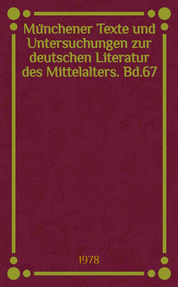 Münchener Texte und Untersuchungen zur deutschen Literatur des Mittelalters. Bd.67 : Gregorius Eremita