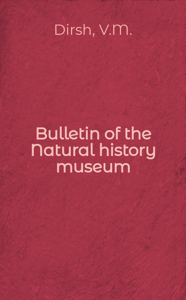 Bulletin of the Natural history museum : Formerly Bulletin of the British museum (Natural history). Vol.13 №8 : The Acridoidea (Orthoptera) of Madagascar