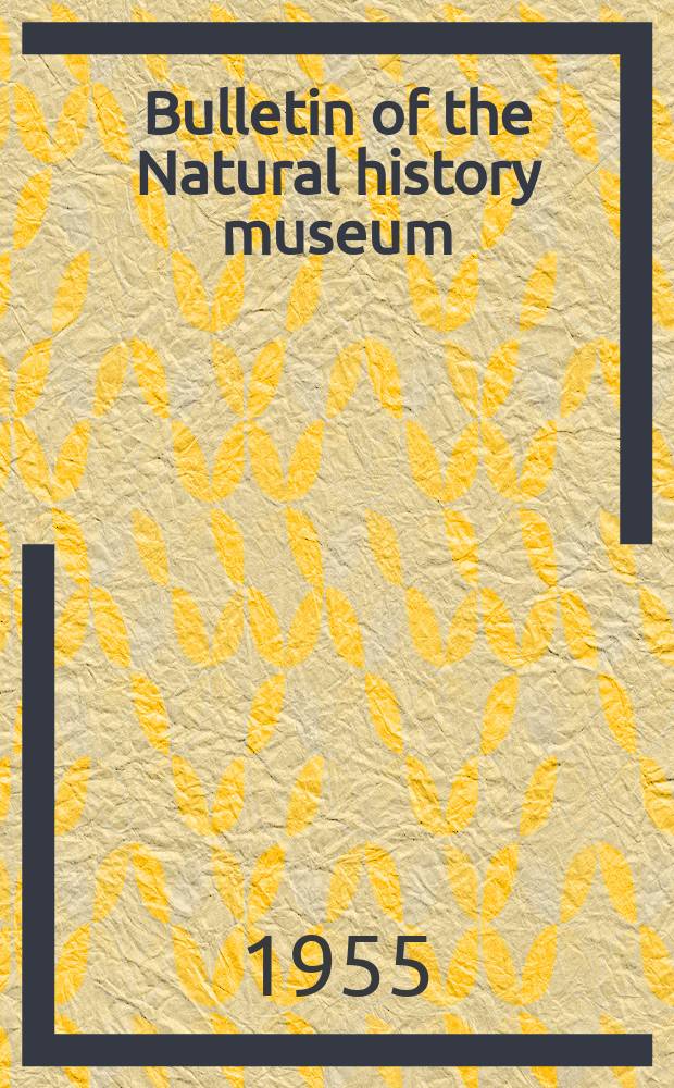 Bulletin of the Natural history museum : Formerly Bulletin of the British museum (Natural history). Vol.4 №1 : A study of African Chironomidae