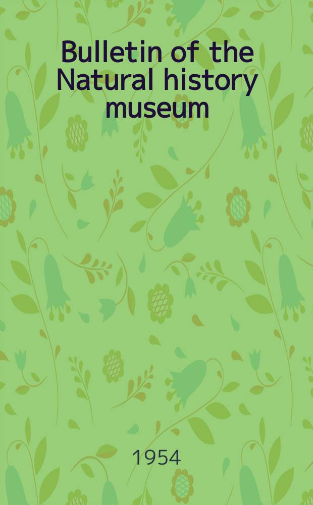 Bulletin of the Natural history museum : Formerly Bulletin of the British museum (Natural history). Vol.3 №11 : A new genus and some new species of the Chauliodini (Megaloptera)