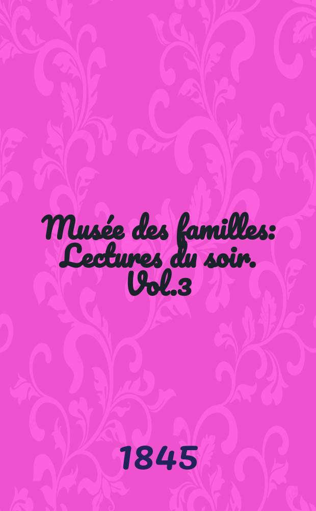 Mus&eacute;e des familles : Lectures du soir. Vol.3(13), №4