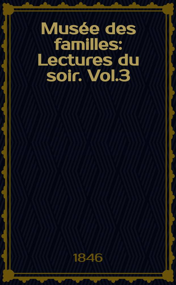 Mus&eacute;e des familles : Lectures du soir. Vol.3(13), №16