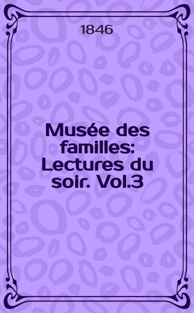 Musée des familles : Lectures du soir. Vol.3(13), №42